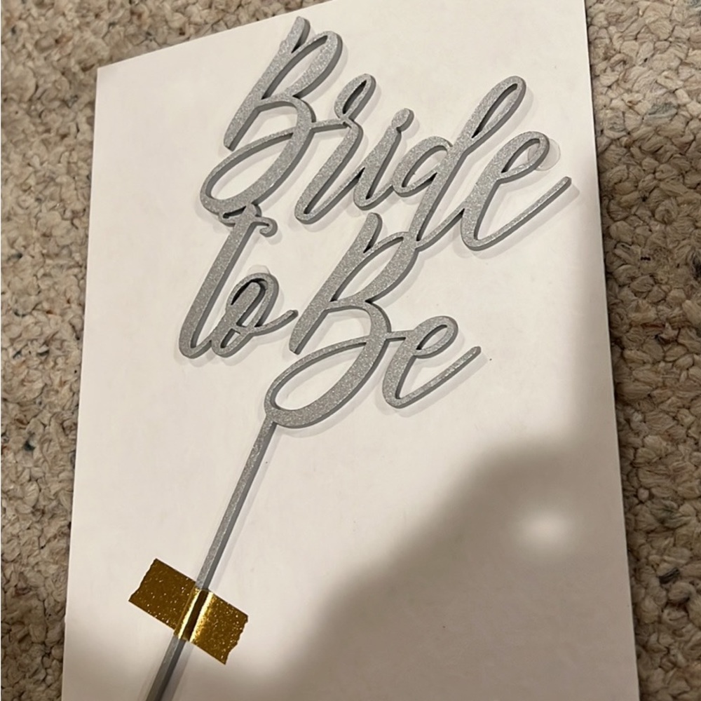 Bride to be Cake Topper